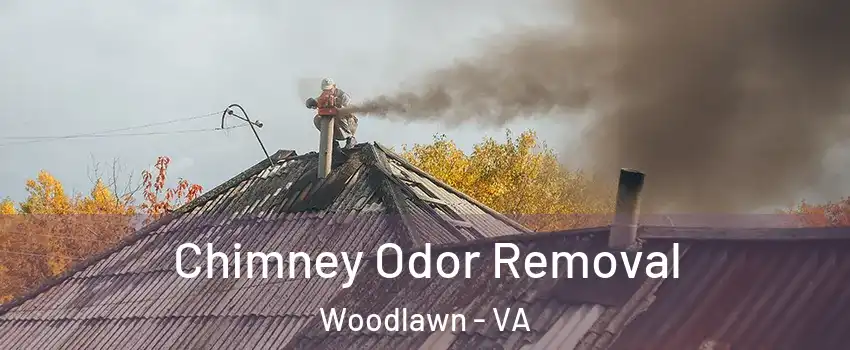  Chimney Odor Removal Woodlawn - VA