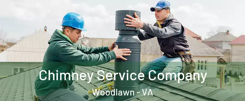  Chimney Service Company Woodlawn - VA