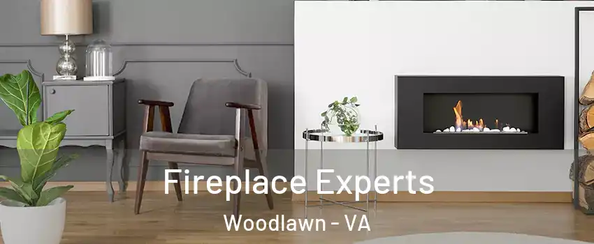  Fireplace Experts Woodlawn - VA