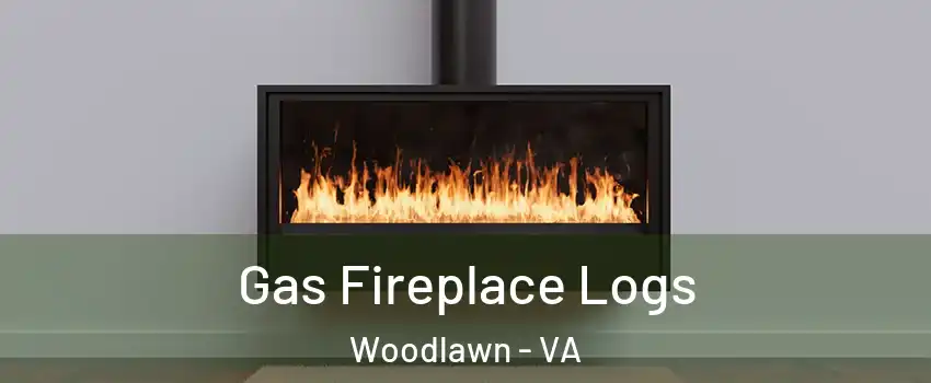  Gas Fireplace Logs Woodlawn - VA