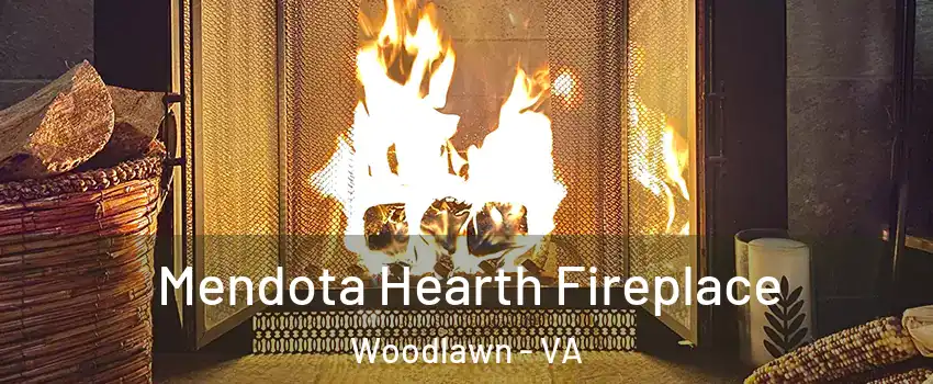  Mendota Hearth Fireplace Woodlawn - VA