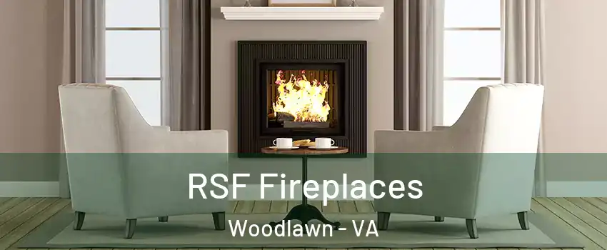  RSF Fireplaces Woodlawn - VA